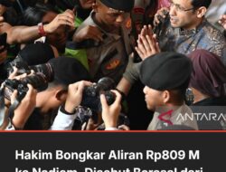 Majelis Hakim Pengadilan Tipikor Jakarta Pusat Ungkap uang pengganti sebesar Rp809,59 miliar  dibebankan kepada mantan Menteri Pendidikan