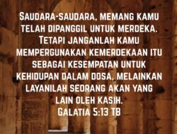 Renungan Pagi ,Tema besar: Anda telah bebas