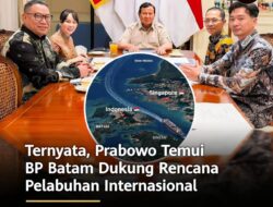 Prabowo Arahkan Kawasan Pelabuhan Bebas Perdagangan Batam Jadi gerbang maritim dan investasi global  2026