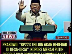 VIRAL! Prabowo: “Rp223 Triliun Akan Beredar di Desa-Desa”, Kopdes Merah Putih Disebut Siap Dongkrak Ekonomi Rakyat