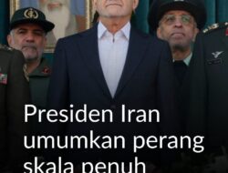 Presiden Iran Masoud Pezeshkian menyatakan bahwa negaranya kini berada dalam “perang skala penuh”