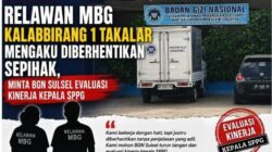 Relawan MBG Kalabbirang 1 Takalar Ngaku Diberhentikan Sepihak, BGN Sulsel Diminta Evaluasi Kinerja Kepala SPPG