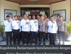 Kapolresta Banjarmasin Dorong Kolaborasi dengan Pengadilan Negeri untuk Pelayanan Berkeadilan