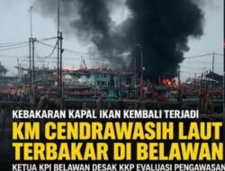 Kapal Ikan Kembali Terbakar di Belawan, Ketua KPI Desak Evaluasi Pengawasan KKP Di PPS Belawan