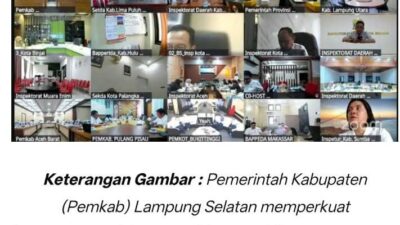Pemerintah Kabupaten (Pemkab) Lampung Selatan Perkuat Komitmennya dalam Dukung Pelaksanaan Program Strategis Nasional