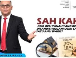 Sah Kah Jual Beli Tanah Yang Belum Ditandatangani Oleh Salah Satu Ahli Waris?